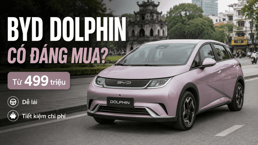 BYD Dolphin 2026 có đáng mua không?