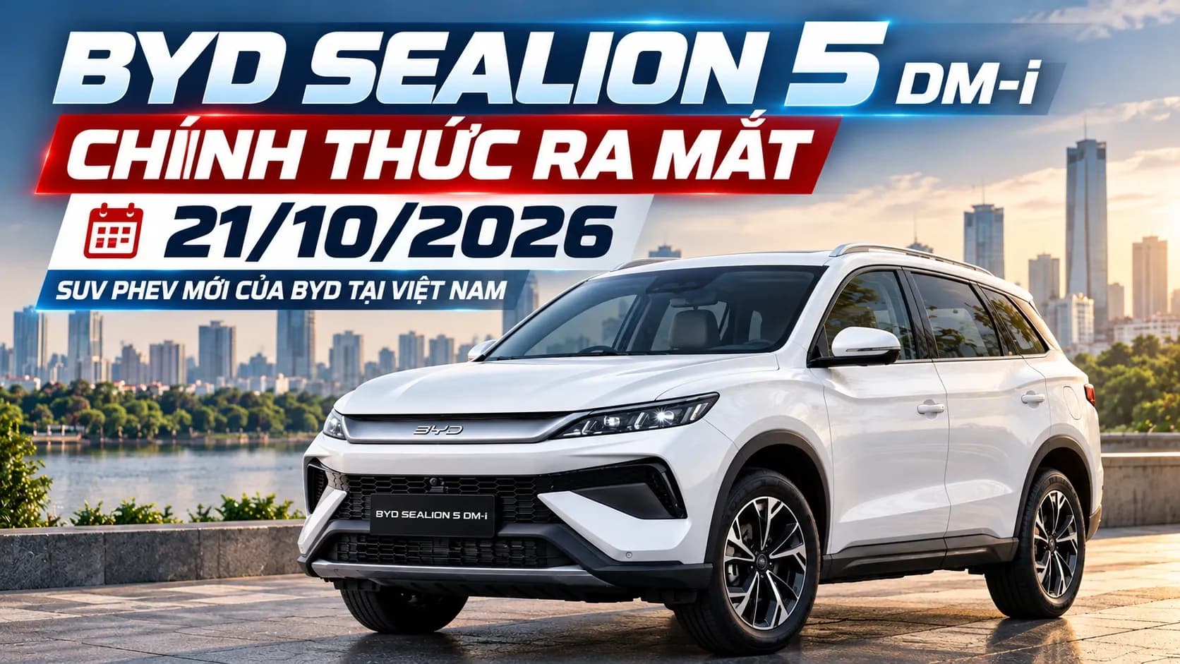 BYD Sealion 5 ra mắt 21/10/2026: PHEV không miễn trước bạ